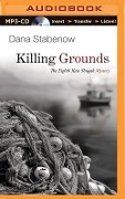 Killing Grounds - Dana Stabenow