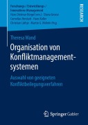 Cover-Bild zum Titel 'Organisation von Konfliktmanagementsystemen' von 'Theresa Wand'