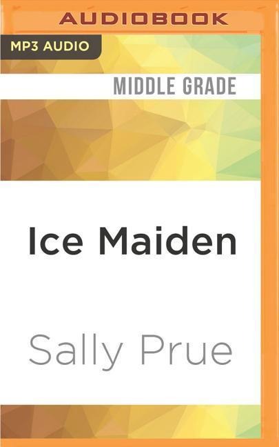 Ice Maiden - Sally Prue