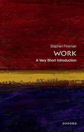 Work - Stephen Fineman