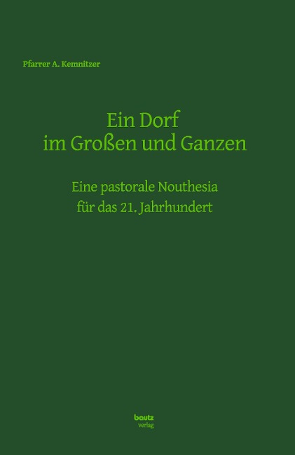 Ein Dorf im Großen und Ganzen - 