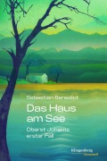 Cover-Bild zum Titel 'Das Haus am See' von 'Sebastian Benedict'