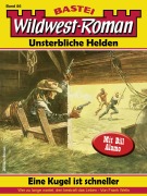 Cover-Bild zum Titel 'Wildwest-Roman - Unsterbliche Helden 86' von 'Frank Wells'