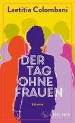 Cover-Bild zum Titel 'Der Tag ohne Frauen' von 'Laetitia Colombani'