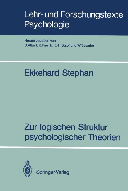 Zur logischen Struktur psychologischer Theorien - Ekkehard Stephan