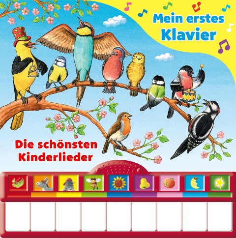 Singst du mit? Die schönsten Kinderlieder - Mein erstes Klavier - Kinderbuch mit Klaviertastatur, 9 Kinderlieder, Vor- und Nachspielfunktion, Pappbilderbuch ab 3 Jahren - 