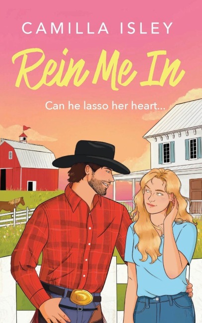 Rein Me In - Camilla Isley