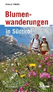 Cover-Bild zum Titel 'Blumenwanderungen in Südtirol' von 'Oswald Stimpfl'