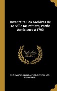 Cover-Bild zum Titel 'Inventaire Des Archives De La Ville De Poitiers, Partie Antérieure À 1790' von ''