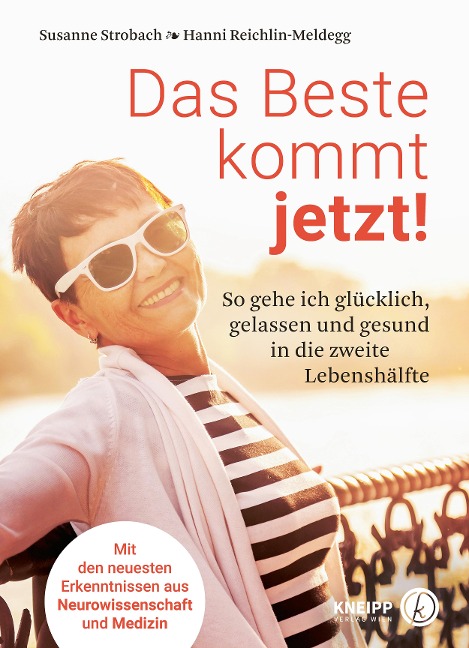 Das Beste kommt jetzt! - Susanne Strobach, Hanni Reichlin-Meldegg