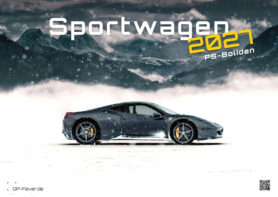 Sportwagen - PS-Boliden - 2027 - Kalender DIN A3 - 
