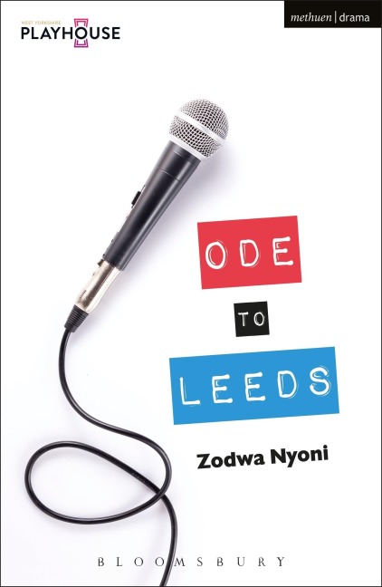 Ode to Leeds - Zodwa Nyoni
