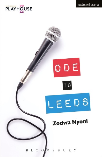 Ode to Leeds - Zodwa Nyoni
