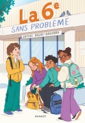 Cover-Bild zum Titel 'La 6ème sans problème' von 'Sophie Rigal-Goulard'