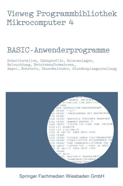 BASIC-Anwenderprogramme - Peter Frahm, Werner Hürlimann, Wilfried Wendt, Harald Schumny, Achim Stößer