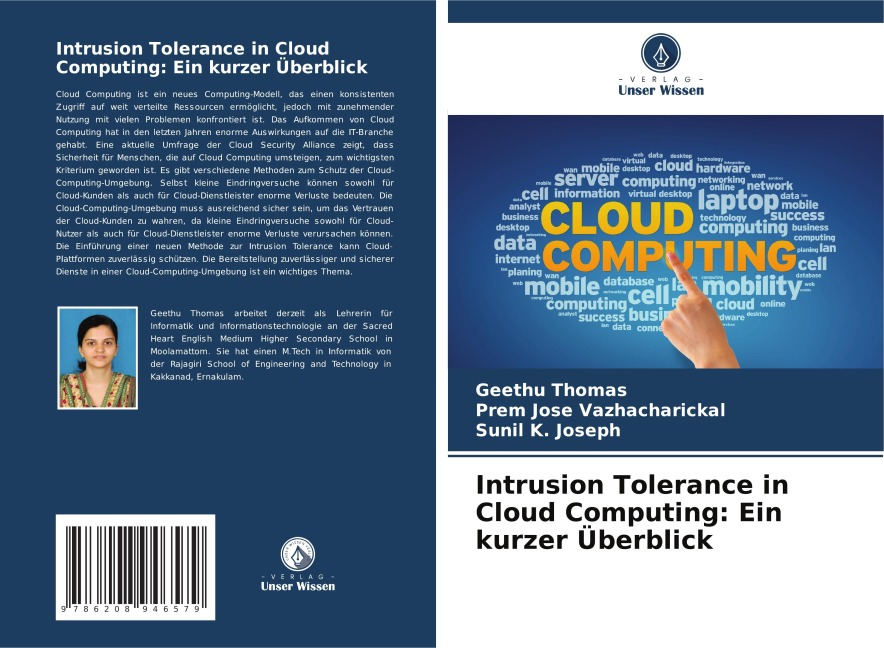Intrusion Tolerance in Cloud Computing: Ein kurzer Überblick - Geethu Thomas, Prem Jose Vazhacharickal, Sunil K. Joseph