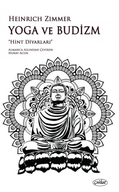 Yoga ve Budizm - Heinrich Zimmer