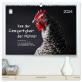 Von der Einzigartigkeit der Hühner 2024 (hochwertiger Premium Wandkalender 2024 DIN A2 quer), Kunstdruck in Hochglanz - Birte Peters