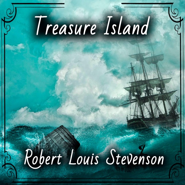 Treasure Island - Robert Louis Stevenson
