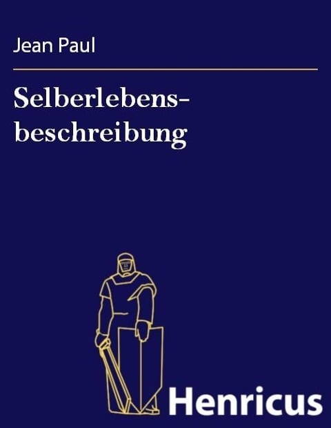 Selberlebens- beschreibung - 