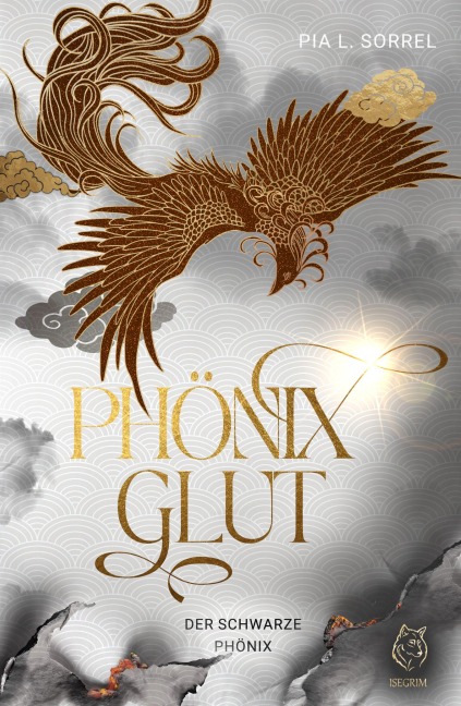 Phönixglut - Der schwarze Phönix - Pia L. Sorrel
