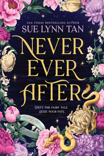 Never Ever After - Sue Lynn Tan