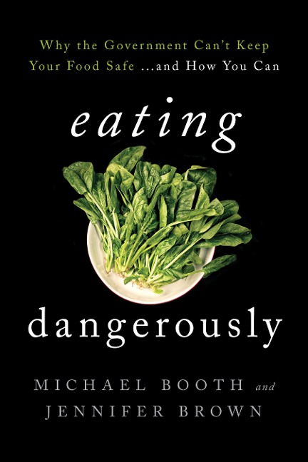 Eating Dangerously - Michael Booth, Jennifer Brown