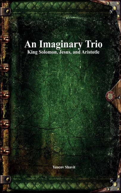 An Imaginary Trio - Yaacov Shavit