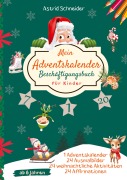 Cover-Bild zum Titel 'Mein Adventskalender Beschäftigungsbuch für Kinder ab 6 Jahren:' von 'Astrid Schneider'
