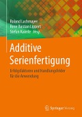Cover-Bild zum Titel 'Additive Serienfertigung' von ''