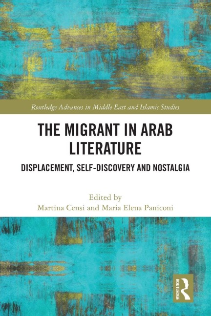 The Migrant in Arab Literature - 