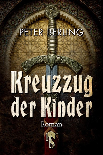 Kreuzzug der Kinder - Peter Berling
