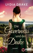 Cover-Bild zum Titel 'Die Governess und der Duke' von 'Lydia Drake'