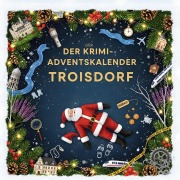 Cover-Bild zum Titel 'Der Krimi-Adventskalender Troisdorf' von 'Ava Müller'