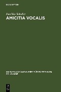 Amicitia vocalis - Joachim Schulze