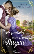 Cover-Bild zum Titel 'Verzaubert von deinen Augen' von 'Linda Lael Miller'