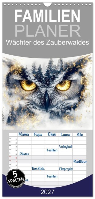 Familienplaner 2027 - Wächter des Zauberwaldes mit 5 Spalten (Wandkalender, 21 x 45 cm) CALVENDO - Steffen Gierok-Latniak