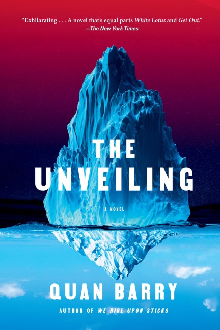 The Unveiling - Quan Barry