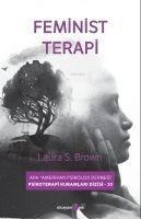 Feminist Therapy - Laura S. Brown