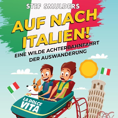 Auf nach Italien! - Stef Smulders