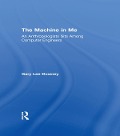 Cover-Bild zum Titel 'The Machine in Me' von 'Gary Lee Downey'