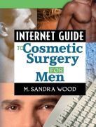 Cover-Bild zum Titel 'Internet Guide to Cosmetic Surgery for Men' von ''