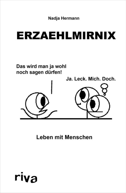 Erzaehlmirnix - Leben mit Menschen - Nadja Hermann