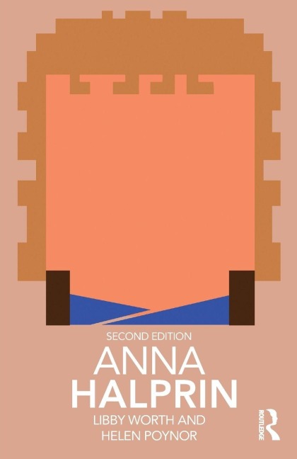 Anna Halprin - Libby Worth, Helen Poynor