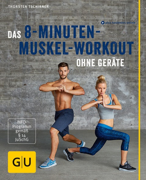 Das 8-Minuten-Muskel-Workout ohne Geräte - Thorsten Tschirner