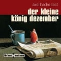 Cover-Bild zum Titel 'Der kleine König Dezember' von 'Axel Hacke'