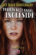 Cover-Bild zum Titel 'Yesilin Kizi Anne Ingleside' von 'Lucy Maud Montgomery'