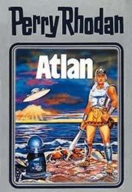 Perry Rhodan 07. Atlan - 