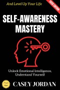 Cover-Bild zum Titel 'Self-Awareness Mastery:' von 'Casey Jordan'