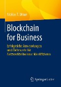 Blockchain for Business - Nicklas T. Urban